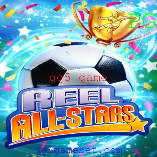 ReelAllStars: Descubra o Mundo do gg5 game
